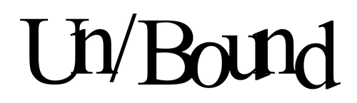 Un/Bound